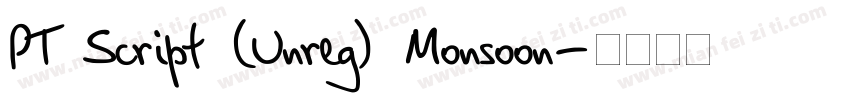 PT Script (Unreg) Monsoon字体转换
